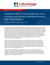 Cheapskin Effects? The Heterogeneous Value of Industry-Recognized Certificates Earned by High School Students