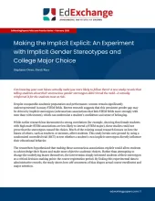 Making the Implicit Explicit: An Experiment with Implicit Gender Stereotypes and College Major Choice