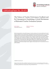 The Valence of Teacher Performance Feedback and Its Consequences: Examining a Critical Mechanism of Reformed Teacher Evaluation Systems