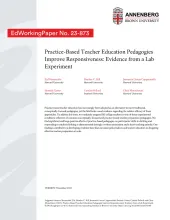 Practice-Based Teacher Education Pedagogies Improve Responsiveness: Evidence from a Lab Experiment