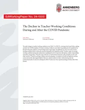 The Decline in Teacher Working Conditions During and After the COVID Pandemic