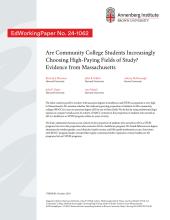 Are Community College Students Increasingly Choosing High-Paying Fields of Study? Evidence from Massachusetts