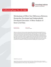 Mechanisms of Effect Size Differences Between Researcher Developed and Independently Developed Outcomes: A Meta-Analysis of Item-Level Data