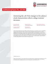Answering the call: How changes to the salience of job characteristics affects college students’ decisions 