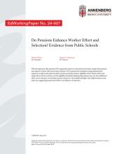 Do Pensions Enhance Worker Effort and Selection? Evidence from Public Schools