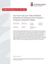 Fast Track to Success? A Mixed Methods Evaluation of Condensed Course Formats at Tennessee Community Colleges