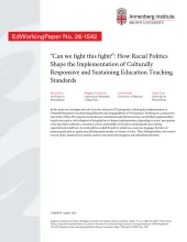 “Can we fight this fight?”: How Racial Politics Shape the Implementation of Culturally Responsive and Sustaining Education Teaching Standards