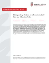 Distinguishing Burdens from Benefits in Early Care and Education Policy
