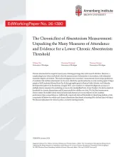 The Chronic(les) of Absenteeism Measurement: Unpacking the Many Measures of Attendance and Evidence for a Lower Chronic Absenteeism Threshold