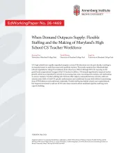 When Demand Outpaces Supply: Flexible Staffing and the Making of Maryland's High School CS Teacher Workforce