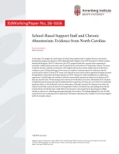 School-Based Support Staff and Chronic Absenteeism: Evidence from North Carolina