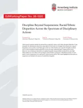 Discipline Beyond Suspensions: Racial/Ethnic Disparities Across the Spectrum of Disciplinary Actions